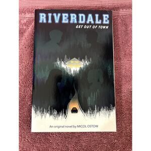 Get Out of Town by Micol Ostow